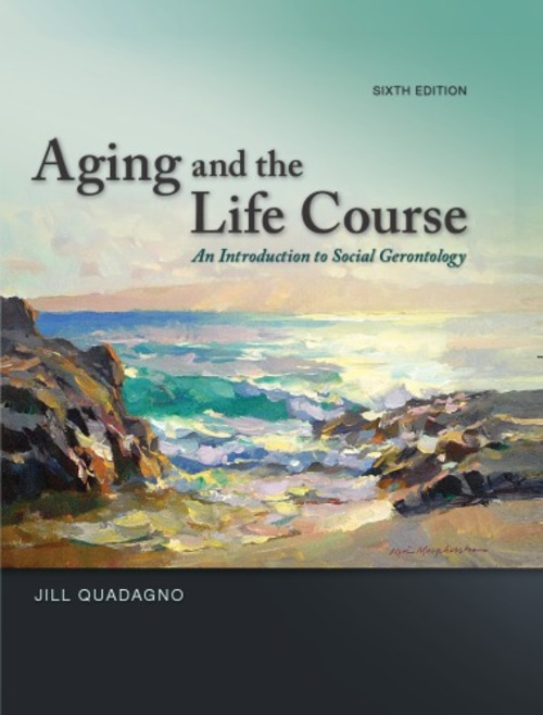 Product picture Aging and the Life Course An Introduction to Social Gerontol
